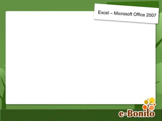 Planilha eletrônica - Excel 2007