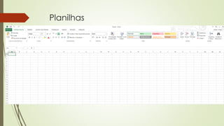 Planilhas
 