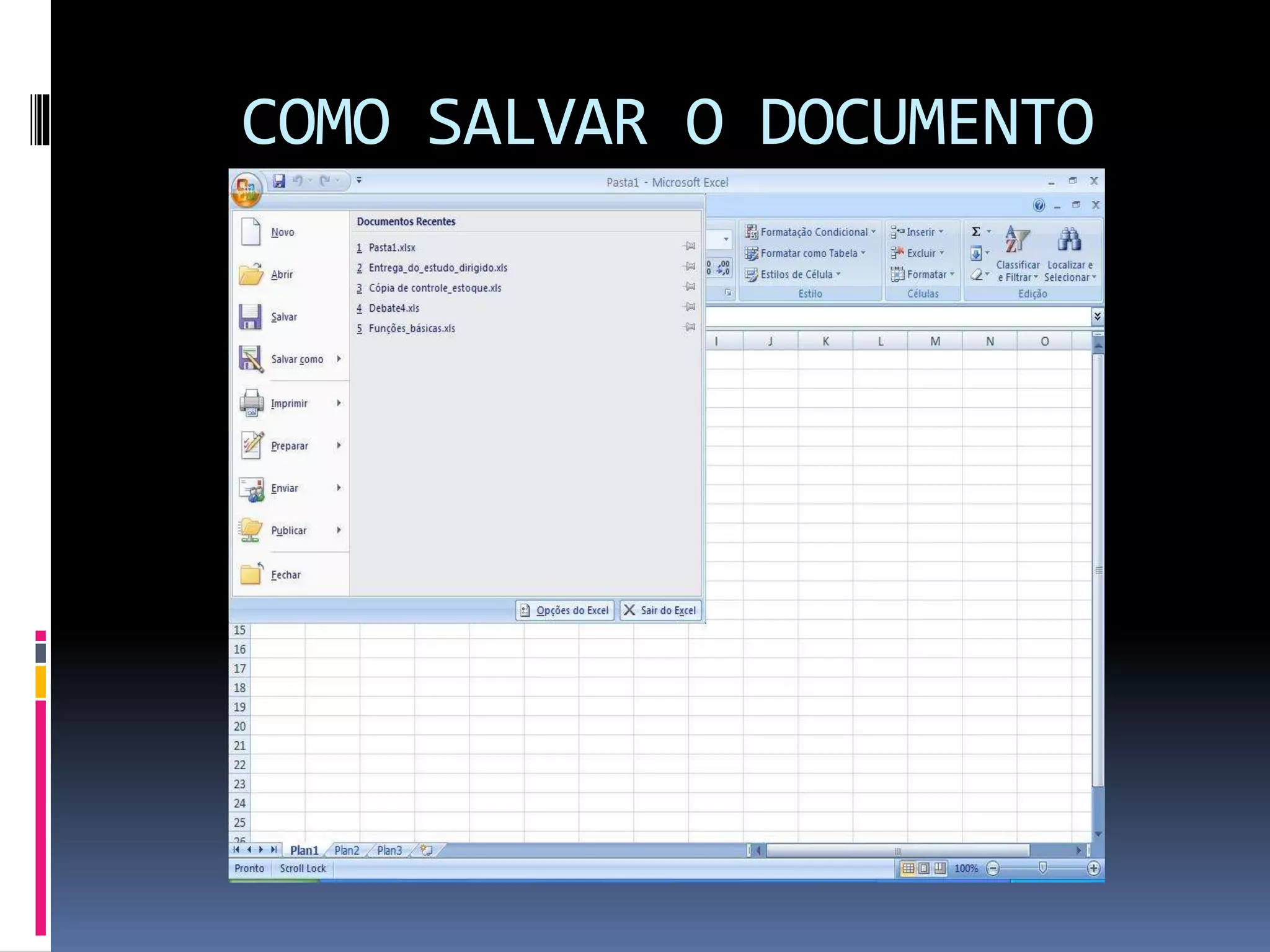 COMO SALVAR O DOCUMENTO
 