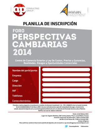 Planilla Inscripcion  Foro Perspectivas Cambiarias 2014 #Cencoex #Sundde  Caracas 13 Febrero 