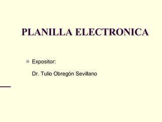PLANILLA ELECTRONICA ,[object Object]