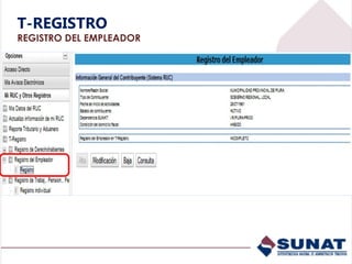T-REGISTRO
REGISTRO DEL EMPLEADOR
 