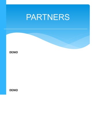 DEMO
PARTNERS
DEMO
 