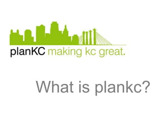 What is plankc? 