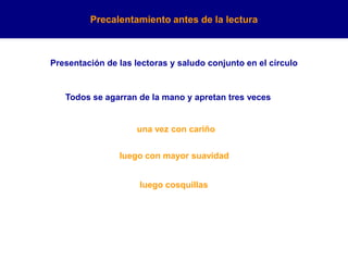  Crear vínculos entre los lectores entusiastas y los que no tienen experiencia en la lectura 