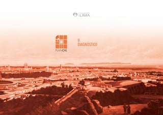 19
II.
DIAGNÓSTICO
 