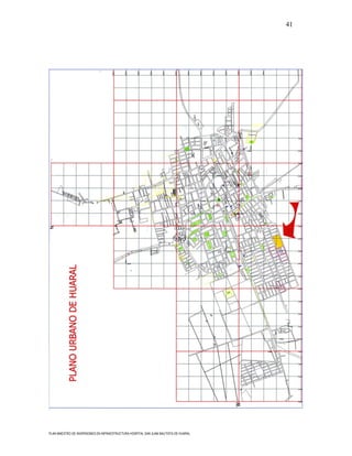 41




PLAN MAESTRO DE INVERSIONES EN INFRAESTRUCTURA HOSPITAL SAN JUAN BAUTISTA DE HUARAL
 