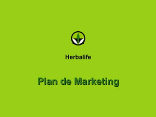 Herbalife Plan de Marketing 