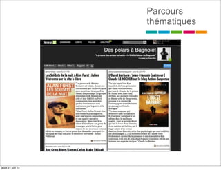 Parcours
                   thématiques




jeudi 21 juin 12
 