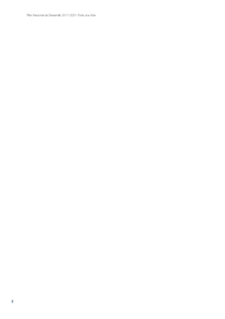 8
Plan Nacional de Desarrollo 2017-2021-Toda una Vida
 
