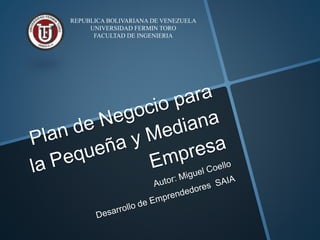 REPUBLICA BOLIVARIANA DE VENEZUELA
UNIVERSIDAD FERMIN TORO
FACULTAD DE INGENIERIA
 