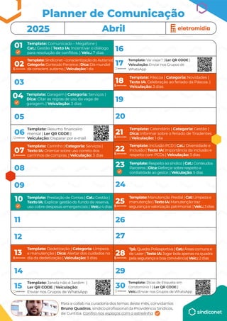 Template: Respeito ao síndico | Cat.: Conteudos
Parceiros | Dica: Reforçar sobre respeito e
cordialidade ao gestor. | Veic...