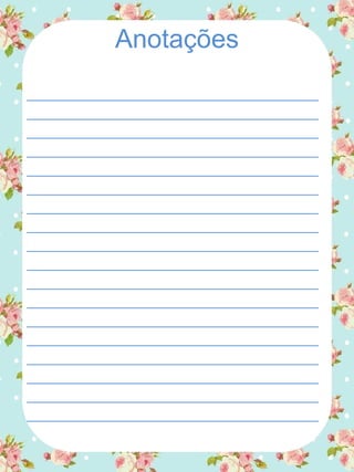 Anotações
_______________________________________
_______________________________________
_______________________________________
_______________________________________
_______________________________________
_______________________________________
_______________________________________
_______________________________________
_______________________________________
_______________________________________
_______________________________________
_______________________________________
_______________________________________
_______________________________________
_______________________________________
_______________________________________
_______________________________________
_______________________________________
 