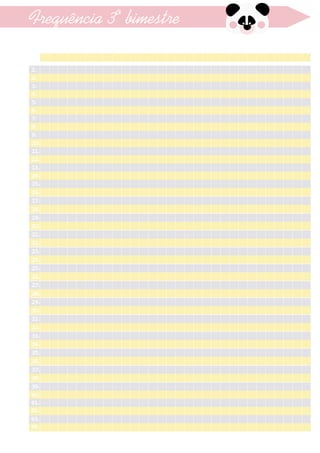 1.
2.
3.
4.
5.
6.
7.
8.
9.
10.
11.
12.
13.
14.
15.
16.
17.
18.
19.
20.
21.
22.
23.
24.
25.
26.
27.
28.
29.
30.
31.
32.
33.
34.
35.
36.
37.
38.
39.
40.
41.
43.
42.
44.
Frequência 3º bimestre
 