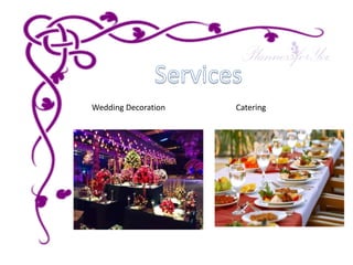 Wedding Decoration Catering
 