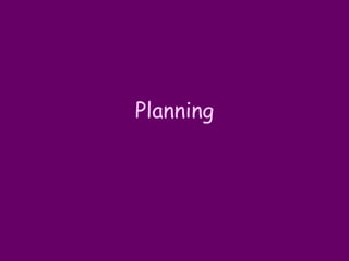 Planning 