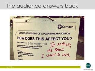The audience answers back 
8 | 21.11.2014 
 