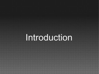 Introduction
 