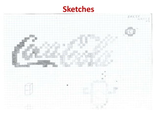 Sketches
vvvvvvvvvvvv√√√
 