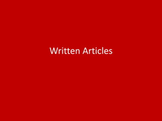 Written Articles
 