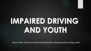 Planning 10 impaired driving