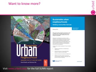 Want to know more?




Visit www.urbed.coop for the full SUNN report
 