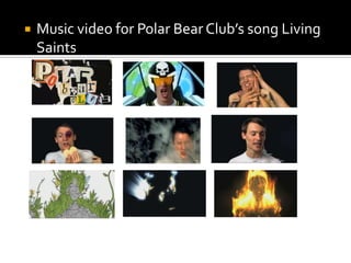 Music video for Polar Bear Club’s song Living Saints