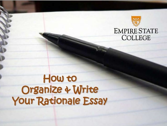 Rationale essay