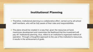 Institutional Level Resource PLANNING At The INstitutional Level.pptx