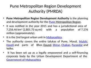 The Mumbai Metropolitan Region Development Authority (MMRDA) was ...