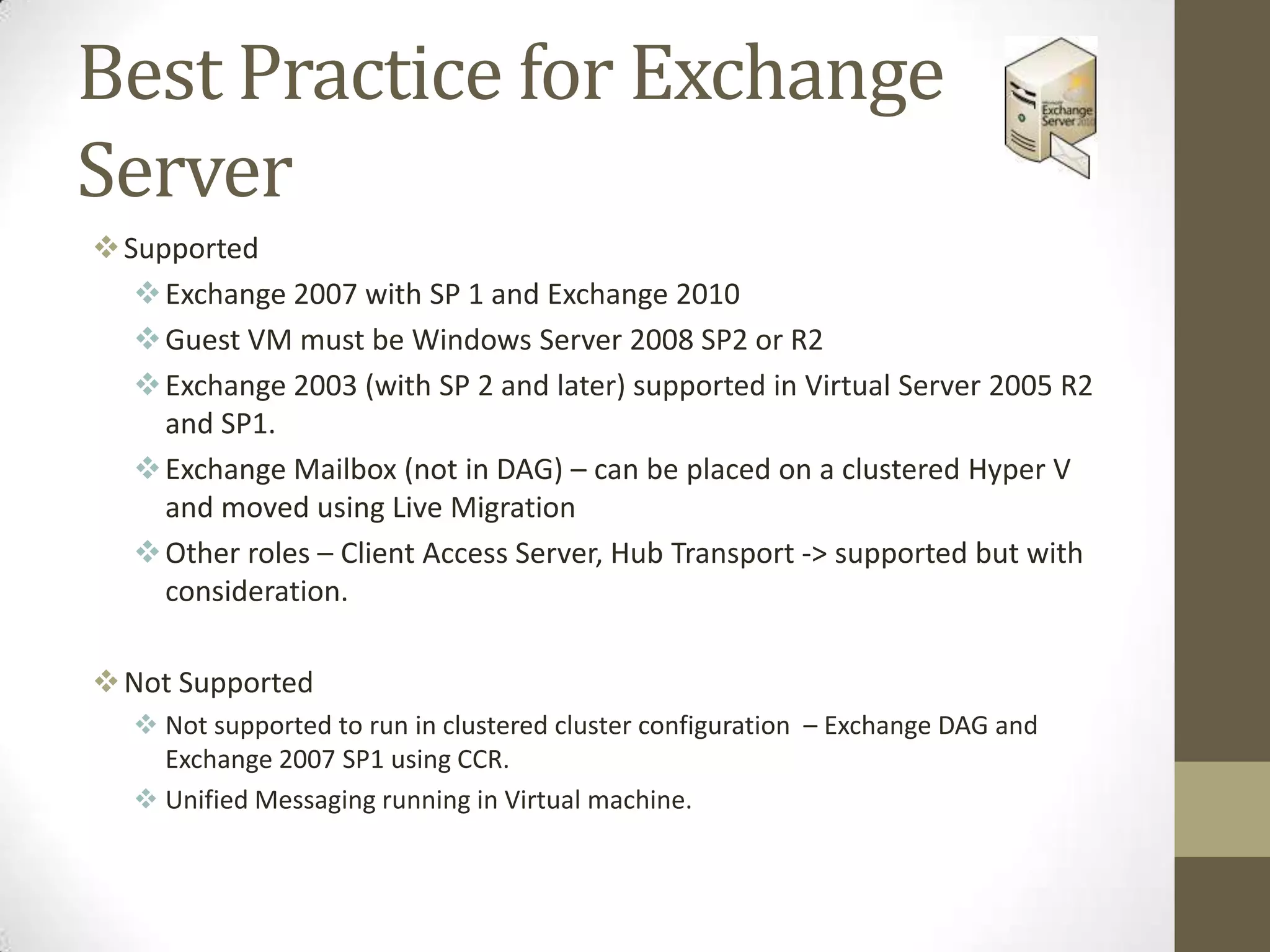 Virtualize or Not Virtualize?Suitable candidateLow processor