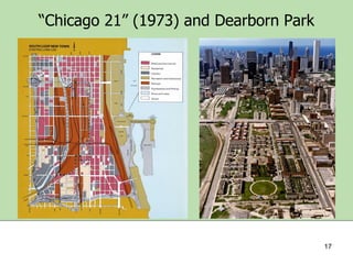 “Chicago 21” (1973) and Dearborn Park

17

 