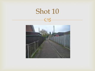 Shot 10


 