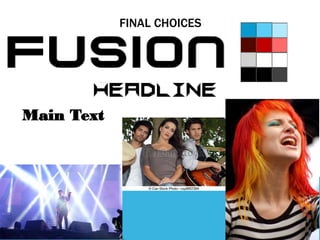 FINAL CHOICES
Main Text
 