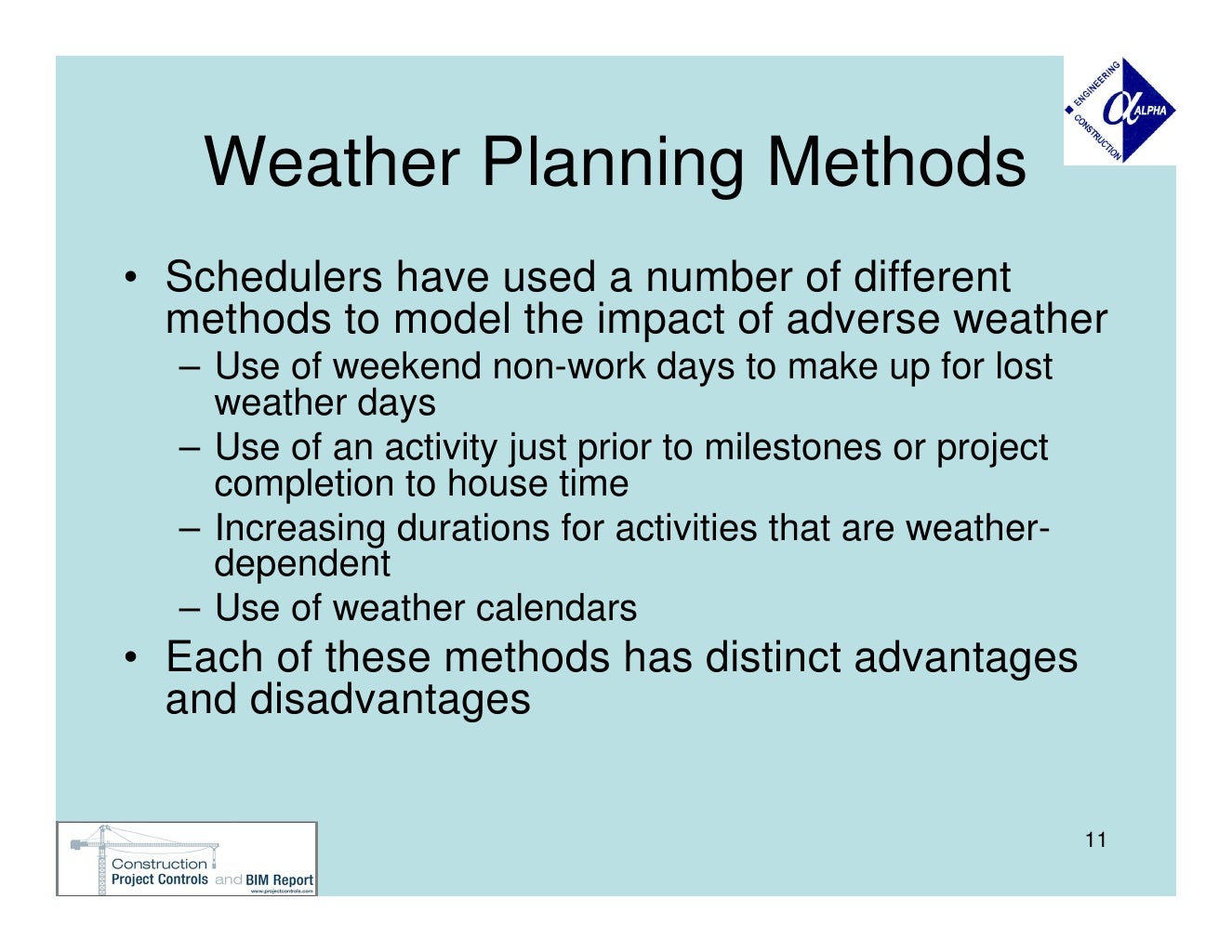 Planning For Adverse Weather