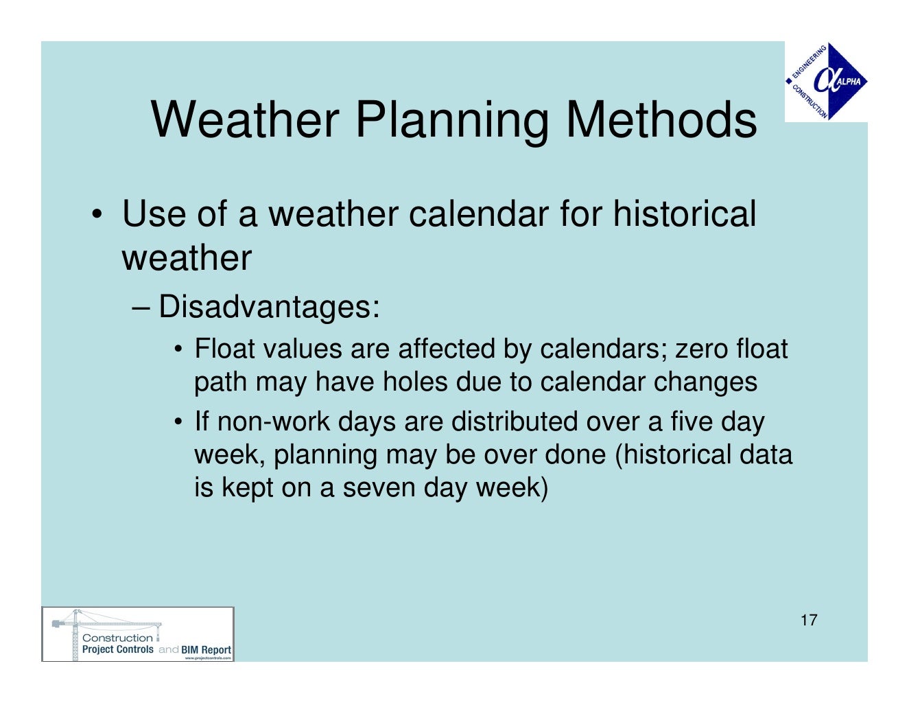 Planning For Adverse Weather