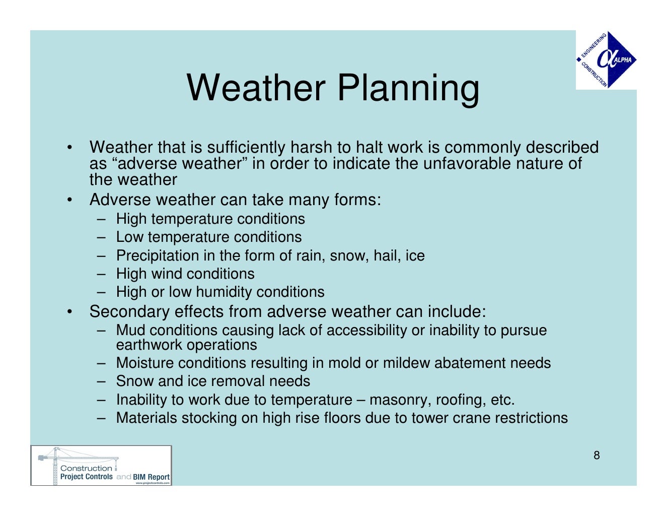 Planning For Adverse Weather