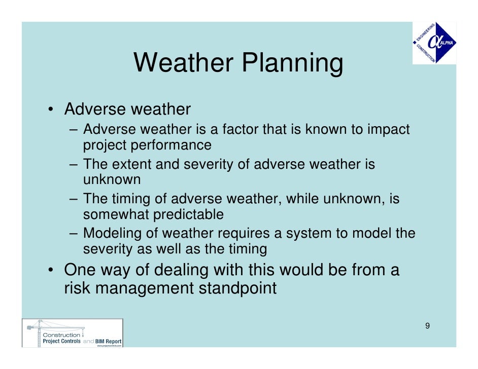 Planning for adverse weather in Construction Projects
