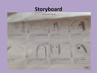 Storyboard
 