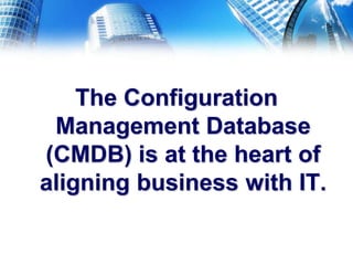 Effectively Planning for an Enterprise-Scale CMDB Implementation | PPTX