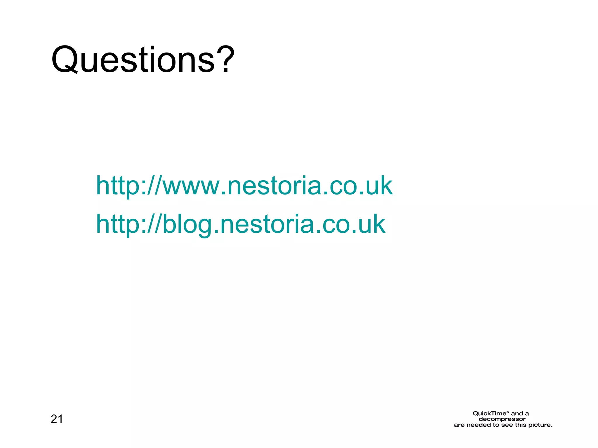 Questions? http://www.nestoria.co.uk   http://blog.nestoria.co.uk 
