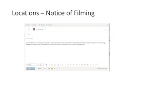 Locations – Notice of Filming
 