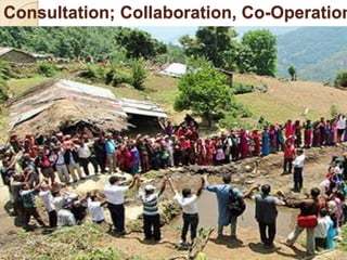 Consultation; Collaboration, Co-Operation
 