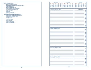 May 2012                      June 2012                           July 2012
NCO, Whidbey Island                     S   M   T     W    T    F     S   S   M   T    W    T    F     S    S    M    T    W    T     F     S
   NAVY COLLEGE OFFICE                  6   7
                                                 1
                                                 8
                                                       2
                                                       9
                                                            3
                                                           10
                                                                 4
                                                                11
                                                                      5
                                                                     12   3   4    5    6    7
                                                                                                  1
                                                                                                  8
                                                                                                       2
                                                                                                       9
                                                                                                            1
                                                                                                            8
                                                                                                                  2
                                                                                                                  9
                                                                                                                       3
                                                                                                                      10
                                                                                                                            4
                                                                                                                           11
                                                                                                                                 5
                                                                                                                                12
                                                                                                                                       6
                                                                                                                                      13
                                                                                                                                            7
                                                                                                                                           14
   NAVAL AIR STATION, WHIDBEY ISLAND    13 14   15    16   17   18   19   10 11   12   13   14   15   16    15   16   17   18   19    20   21
   1045 MIDWAY ST                       20 21
                                        27 28
                                                22
                                                29
                                                      23
                                                      30
                                                           24
                                                           31
                                                                25   26   17 18
                                                                          24 25
                                                                                  19
                                                                                  26
                                                                                       20
                                                                                       27
                                                                                            21
                                                                                            28
                                                                                                 22
                                                                                                 29
                                                                                                      23
                                                                                                      30
                                                                                                            22
                                                                                                            29
                                                                                                                 23
                                                                                                                 30
                                                                                                                      24
                                                                                                                      31
                                                                                                                           25   26    27   28
   BLDG 2739 ROOM 134
   OAK HARBOR WA 98278-5800
                                                                                                                       Appointments
   nco.whidbeyisland@navy.mil           Thursday 24 May 2012
                                       _____________________________________________________________       _________________________       0600
   (360) 257-3760
   DSN 820                             _____________________________________________________________       _________________________       0700
   DSN FAX 820-3357                    _____________________________________________________________       _________________________       0800
VIRTUAL EDUCATION CENTER (VEC)         _____________________________________________________________       _________________________       0900
    1905 REGULUS AVENUE SUITE 234      _____________________________________________________________       _________________________       1000
    VIRGINIA BEACH, VA 23461
                                       _____________________________________________________________       _________________________       1100
    VEC@navy.mil
                                       _____________________________________________________________       _________________________       1200
   1-877-838-1659
                                       _____________________________________________________________       _________________________       1300
   DSN 492-4684
   FAX 757-492-5095                    _____________________________________________________________       _________________________       1400
   DSN FAX 492-5095                    _____________________________________________________________       _________________________       1500

                                       _____________________________________________________________       _________________________       1600

                                       _____________________________________________________________       _________________________       1700

                                       _____________________________________________________________       _________________________       1800

                                        Friday 25 May 2012
                                       _____________________________________________________________       _________________________       0600

                                       _____________________________________________________________       _________________________       0700

                                       _____________________________________________________________       _________________________       0800

                                       _____________________________________________________________       _________________________       0900

                                       _____________________________________________________________       _________________________       1000

                                       _____________________________________________________________       _________________________       1100

                                       _____________________________________________________________       _________________________       1200

                                       _____________________________________________________________       _________________________       1300

                                       _____________________________________________________________       _________________________       1400

                                       _____________________________________________________________       _________________________       1500

                                       _____________________________________________________________       _________________________       1600

                                       _____________________________________________________________       _________________________       1700

                                       _____________________________________________________________       _________________________       1800

                                        Saturday 26 May 2012
                                       _____________________________________________________________       _________________________       0900

                                       _____________________________________________________________       _________________________       1100

                                       _____________________________________________________________       _________________________       1300

                                       _____________________________________________________________       _________________________       1500

                                       _____________________________________________________________       _________________________       1700


                                        Sunday 27 May 2012
                                       _____________________________________________________________       _________________________       0900

                                       _____________________________________________________________       _________________________       1100

                                       _____________________________________________________________       _________________________       1300

                                       _____________________________________________________________       _________________________       1500

                                       _____________________________________________________________       _________________________       1700



                                                                                            69
                               192
 