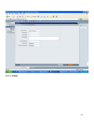 Click on Finish;




                   101
 