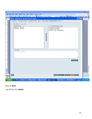 Click on Save

Log off from the Admin




                         186
 