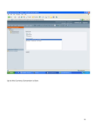 Up to this Currency Conversion is Over.




                                          98
 