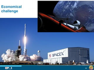 26
Economical
challenge
 