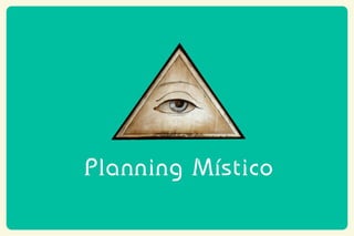 Mistic Planning