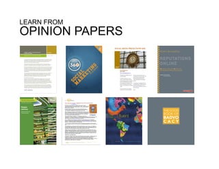 LEARN FROM
OPINION PAPERS
 